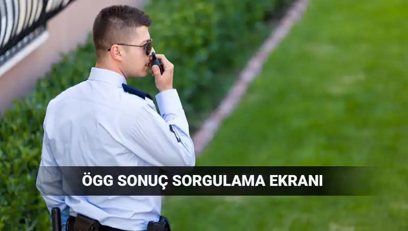 EGM ÖGG 2025 Sınav Sonuçları Açıklandı mı? Detaylar Burada!