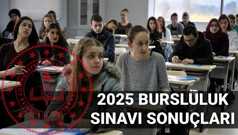 2025 Bursluluk Sınavı Sonuçları Ne Zaman Açıklanacak? Detaylar Burada!