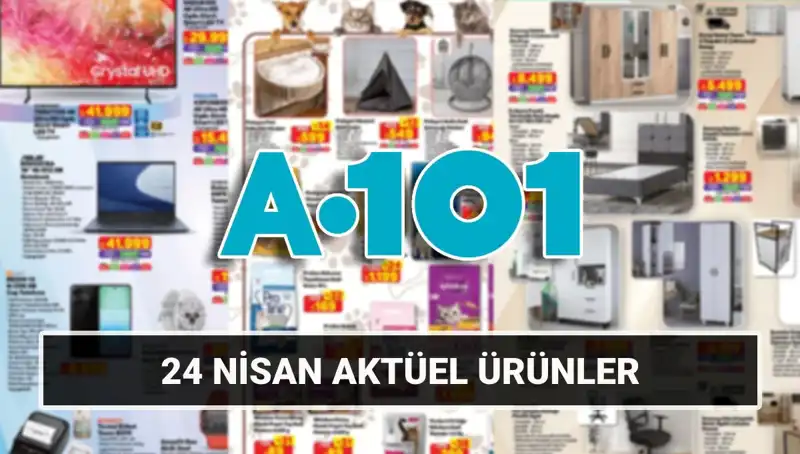 A101 24 Nisan Aktüel Kataloğu ile Alışveriş Keyfi Yeniden Başlıyor!