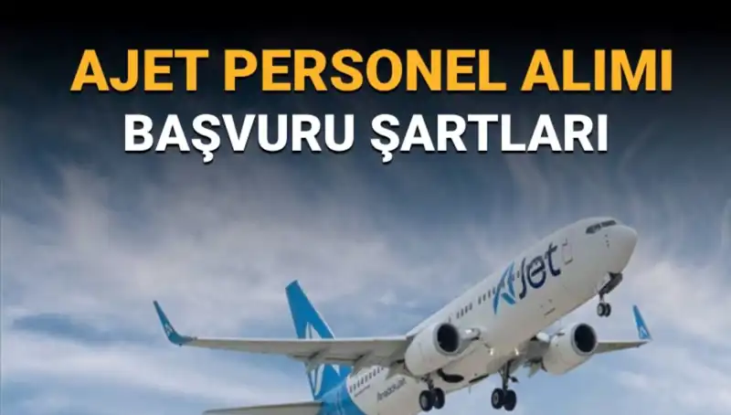 AJet, Sorumlu Kaptan ve II. Pilot Alımına Başladı: İşte Detaylar!