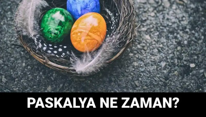 2025 Paskalya Bayramı Ne Zaman? Tarih ve Anlamı Nedir?