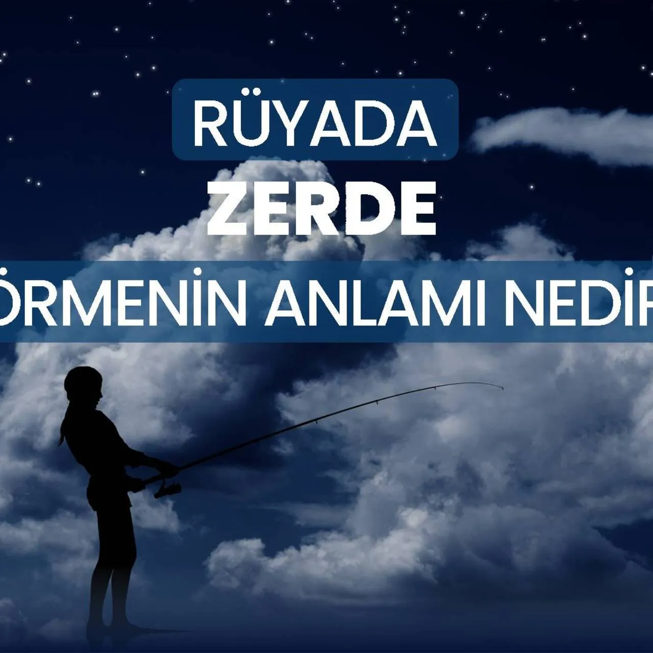 üyada Zerde Görmek Ne Anlama Gelir?