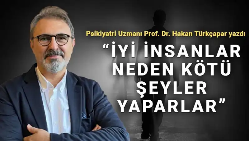 İyi İnsanlar Neden Kötü Şeyler Yapar? Kahraman Olmanın Gölgeleri