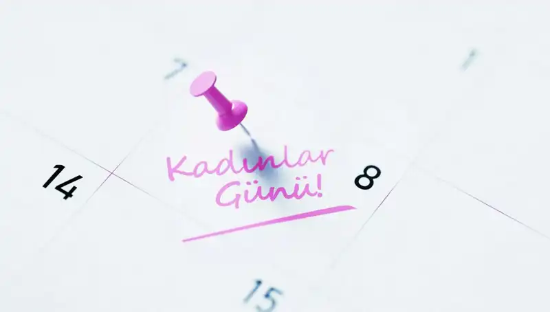 Kadınlar Günü: Tarihçesi ve Önemine Dair Her Şey