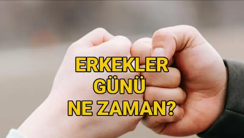 2025'te Dünya Erkekler Günü Ne Zaman Kutlanıyor?